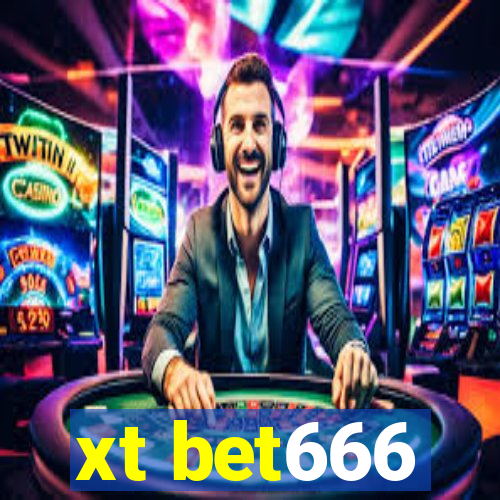 xt bet666